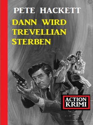 cover image of Dann wird Trevellian sterben